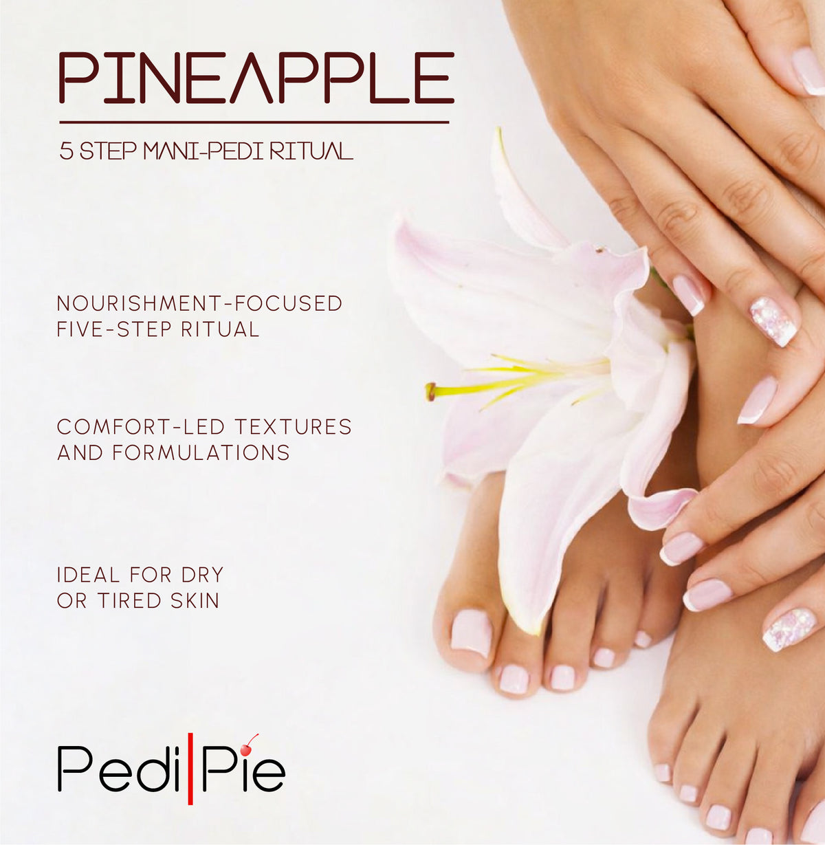 Pineapple Mani/Pedi 5 Step